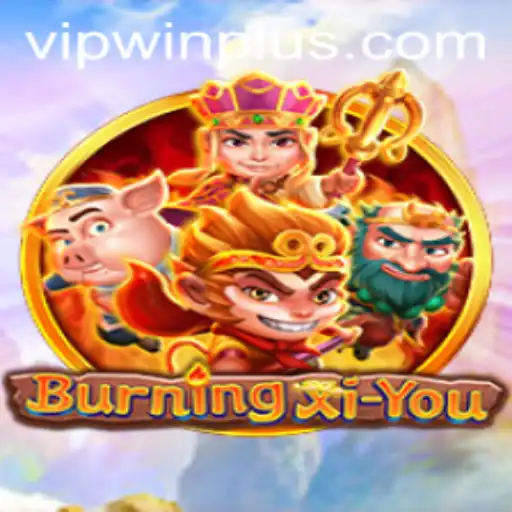 Discover the Exciting World of BurningXiYou: A Deep Dive into Game Mechanics and Current Trends