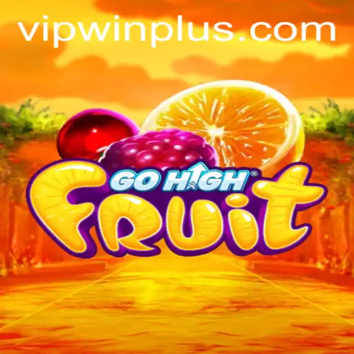 Unlock the Excitement of GoHighFruit with WinPlus