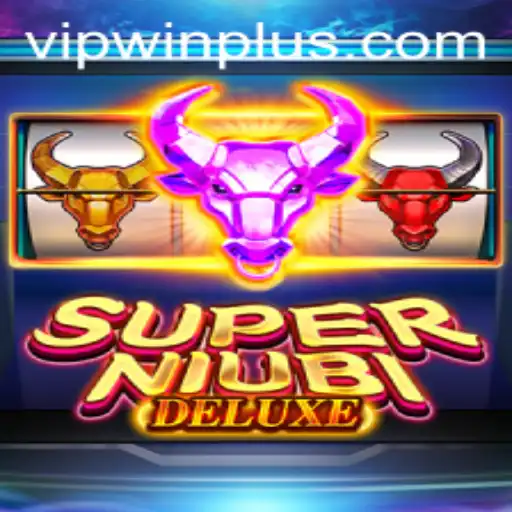 Exploring SuperNiubiDeluxe: The Innovative Gaming Experience with WinPlus